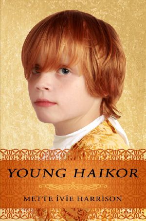 [The Rose Throne 0.50] • Young Haikor